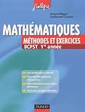 Mathématiques, méthodes et exercices BCPST 1e année