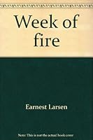 Week of fire 0809187558 Book Cover