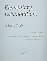 Study Guide for Elementary Labanotation 0932582028 Book Cover