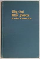Why God made flowers B000858LIK Book Cover