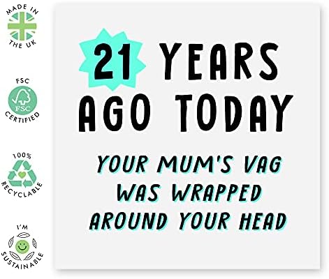 Central 23 - Funny 21st Birthday Card for Her - '21 Years Ago, Your Mum's Vag' - 21st Birthday - Daughter Birthday Card - Son Birthday Card - Comes with Fun Stickers