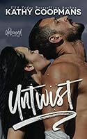 Untwist (Unbound Trilogy) 1702106845 Book Cover