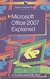  Microsoft Office 2007 Explained