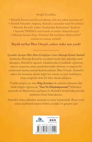 Çocuklar Soruyor, İlber Hoca Cevaplıyor: Gazi Mustafa Kemal Atatürk - Görsel 2