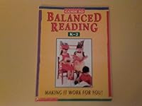 Scholastic Guide to Balanced Reading K-2 059074402X Book Cover