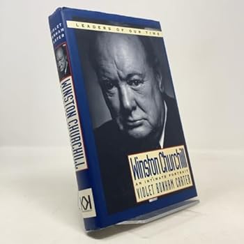 Hardcover Winston Churchill: An Intimate Portrait Book