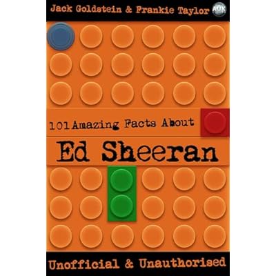 101 Amazing Facts About Ed Sheeran