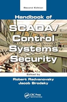 Hardcover Handbook of SCADA/Control Systems Security Book