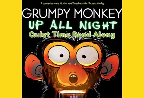 Quiet Time Read Along Books For Kids | Grumpy Monkey Up All Night Podcast Por  arte de portada