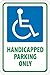 NMC TM145J, Sign"Handicapped Parking Only" (Pack of 10 pcs)