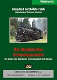 waldviertler jaga  Die Waldviertler Schmalspurbahn