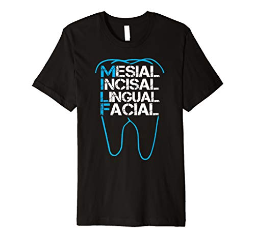 Funny Dental Shirt MILF Mesial Incisal Lingual Facial Premium T-Shirt