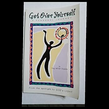 Get Over Yourself
