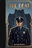 The Beat: A Braun Cases Novel (The Braun Cases)