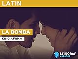  La bomba in the Style of King Africa