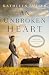 An Unbroken Heart (An Amish of Birch Creek Novel Book 2)