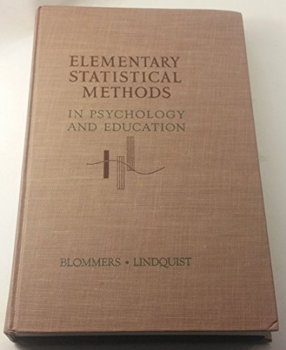 Elementary Statistical Methods In Psychology and Education
