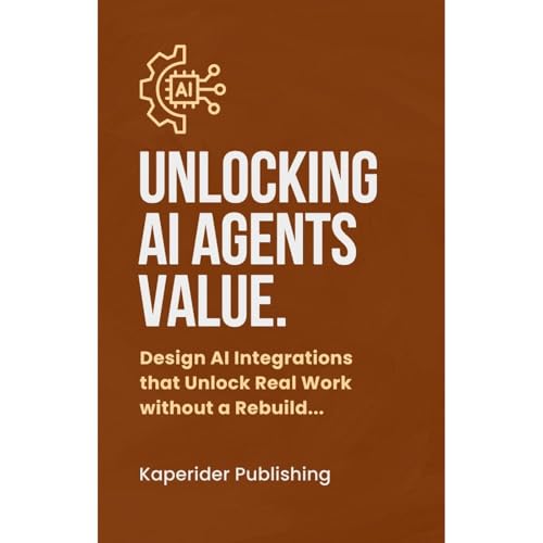 AI Agent Integrations Audiobook By Daniel Stouffer cover art