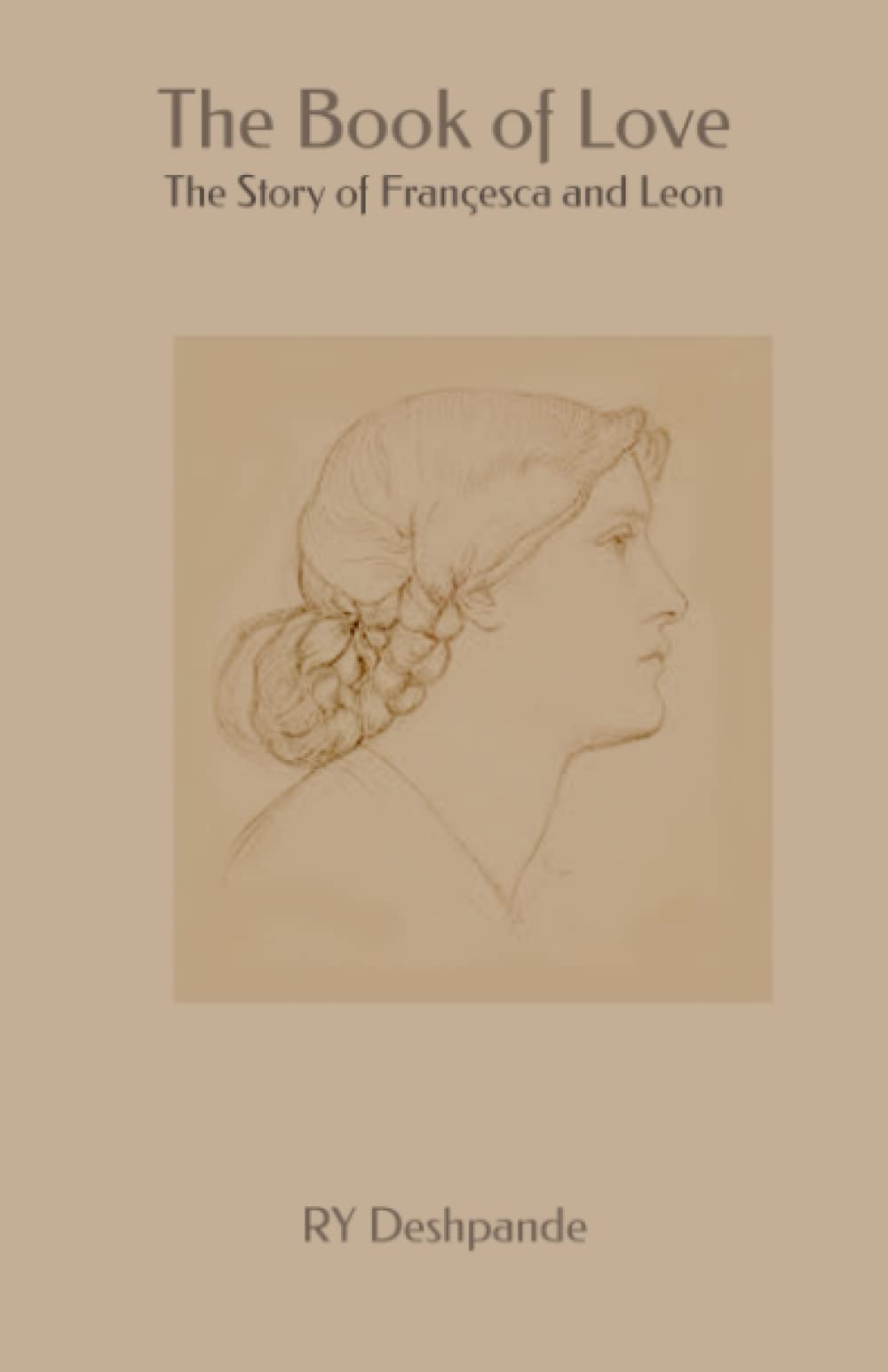 The Book of Love: The Story of Françesca and Leon