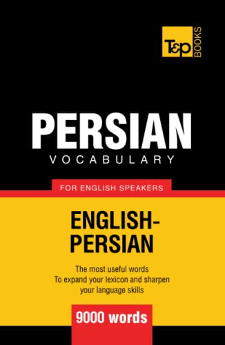 Persian Vocabulary For English Speakers - 9000 Words (American English Collection)