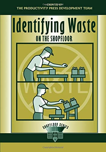 Identifying Waste on the Shopfloor