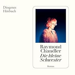 Die kleine Schwester Audiolibro Por Raymond Chandler, Robin Detje - &Uuml;bersetzer arte de portada