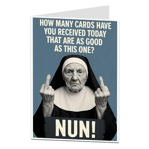 LimaLima Funny Rude Birthday Card Hilarious Nun Joke Card for Men or Women Offensive Adult Humor Greeting for Friends Him or Her