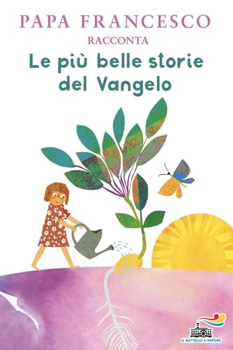 Le più belle storie del Vangelo