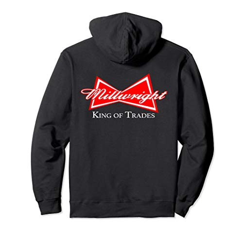 Funny Millwright Hoodie King of Trades Metalworker Wrench