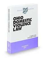 Ohio Domestic Violence Law, 2009-2010 ed. 031490378X Book Cover