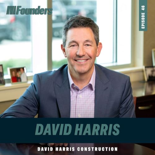 #46 - David Harris (David Harris Construction)