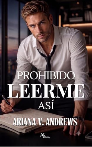 Prohibido leerme así: Romance de oficina - Proximidad forzada