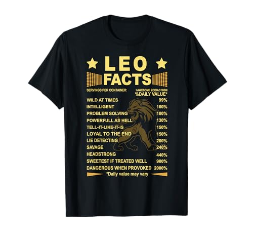 Leo Facts Zodiac Funny Leo Birthday Gift Tee T-Shirt