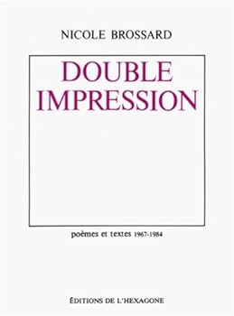 Paperback Double impression: Poe`mes et textes 1967-1984 (Collection Re´trospectives) (French Edition) [French] Book