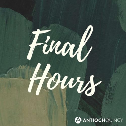 4.3.2026 // Danny Pierce // Final Hours (Good Friday)