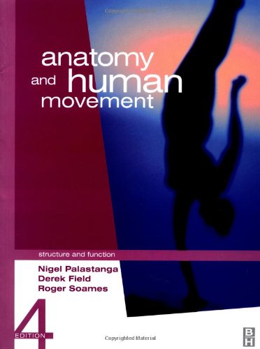Anatomy and Human Movement: Structure and Function
