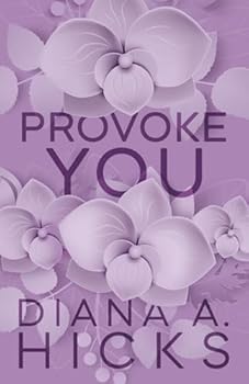 Provoke You (German Edition) (NIMM MEIN HERZ)