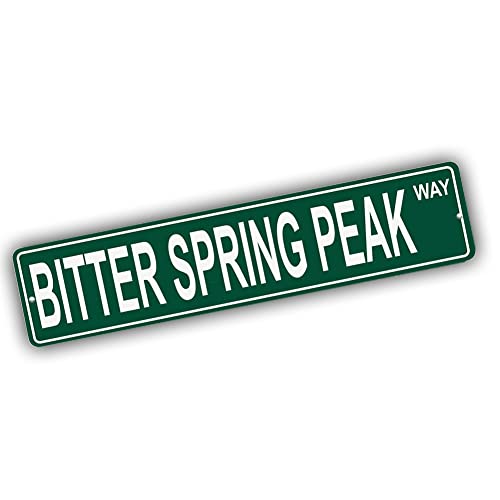 Brotherhood Aluminum Street Sign for Bitter Spring Peak - Nevada Wall Decor