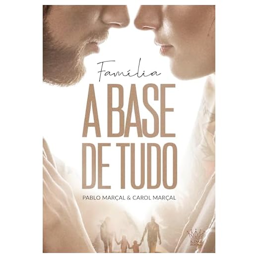 Família: A Base de Tudo - Pablo Marçal e Carol Marçal
