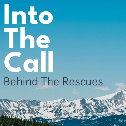 『Into The Call: Behind The Rescues』のカバーアート
