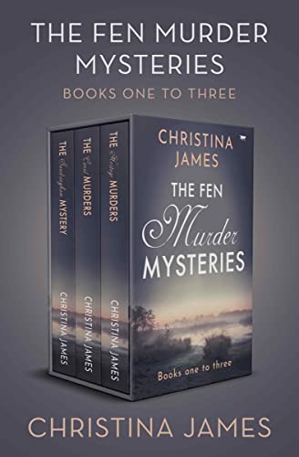The Fen Murder Mysteries Boxset Books One to Three: The Sandringham Mystery, The Canal Murders, and The Heritage Murders (English Edition)