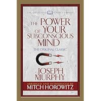 The Power of Your Subconscious Mind (Condensed Classics)