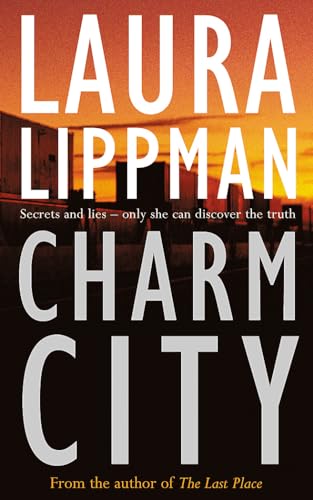 Charm City (A Tess Monaghan Investigation)