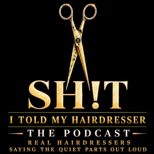 『Sh!t I told my Hairdresser』のカバーアート