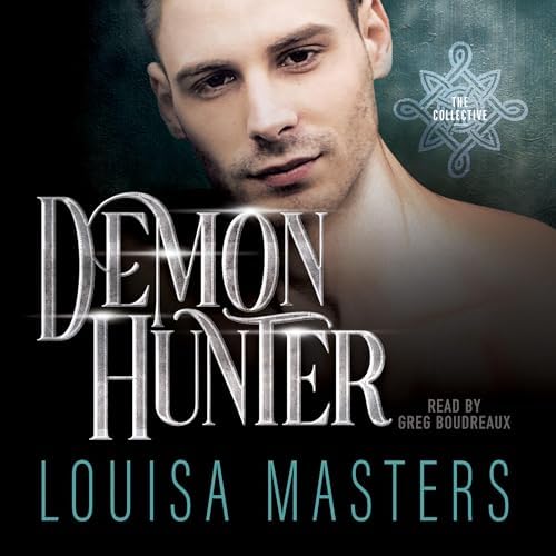 Page de couverture de Demon Hunter Audiobook by Louisa Masters