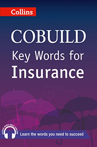 Key Words for Insurance (Collins Cobuild)
