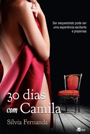 livro 30 dias com camila silvia fernanda autografado : Silvia Fernanda