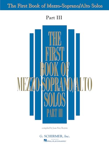 First Book of Mezzo-Soprano Solos - Part III First Book of Mezzo-Soprano Solos - Part III