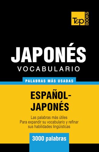 Vocabulario español-japonés - 3000 palabras más usadas (Spanish collection)