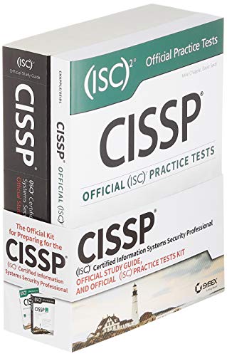 CISSP (ISC)2 Certified Information Systems Security Professional Official Study Guide, and Official (ISC)2 Practice Tests Kit